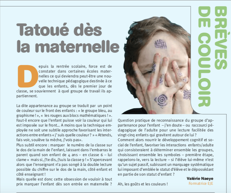 Tatoué des la maternelle